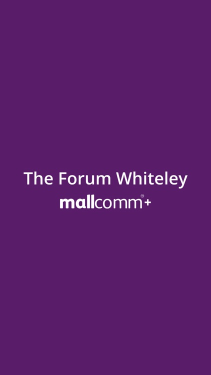 The Forum Whiteley Mallcomm+