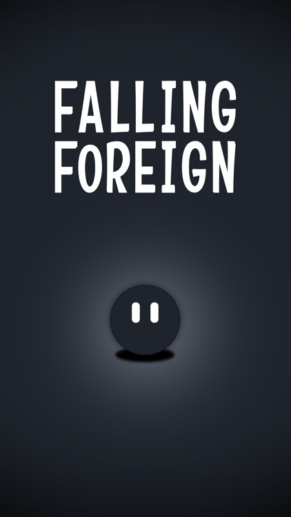 FALLING FOREIGN