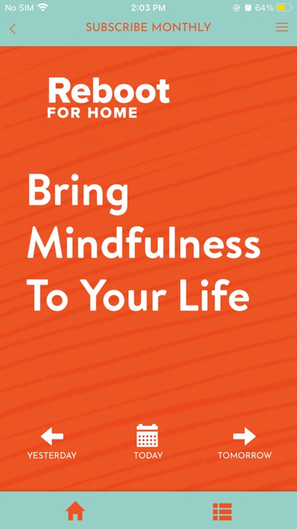 Reboot Mindfulness for Home