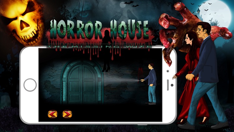 Horror : The Missing Wife