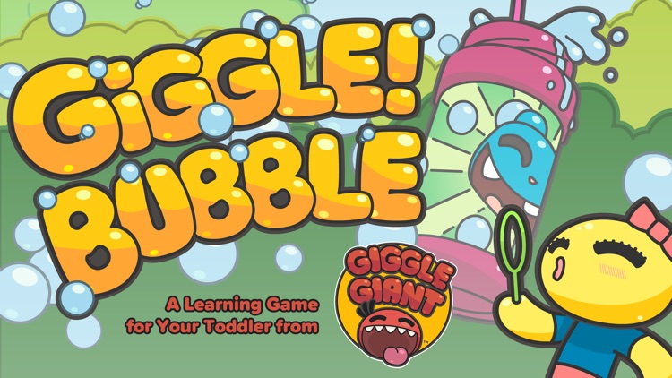 Giggle Bubble