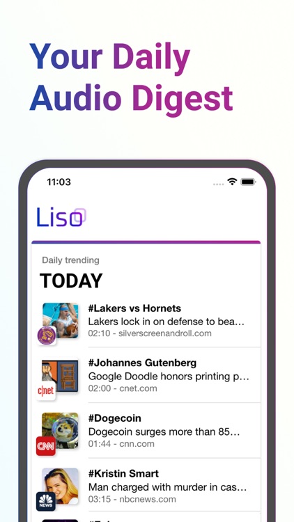 Liso: Your daily audio digest