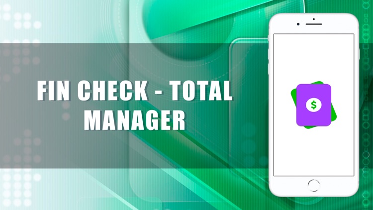 FIN CHECK - TOTAL MANAGER