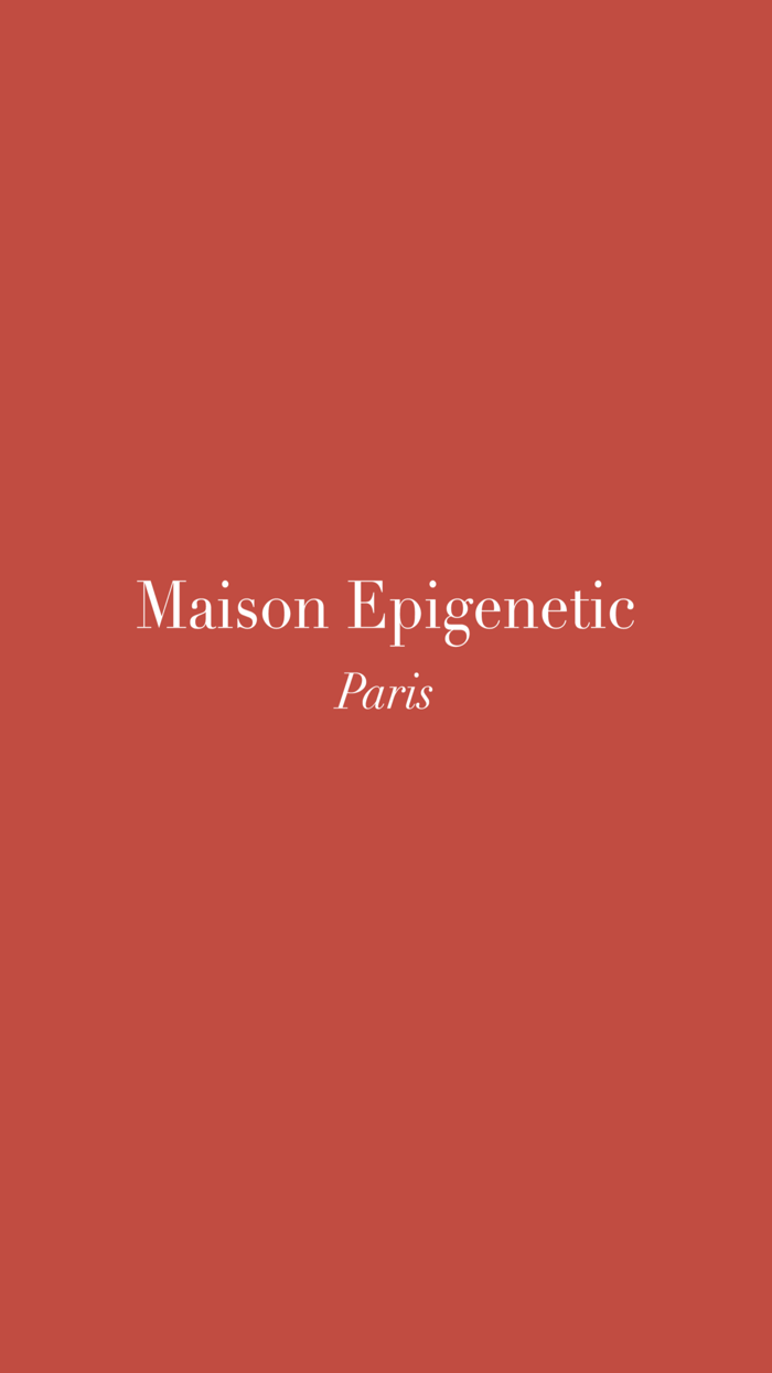 MAISON EPIGENETIC