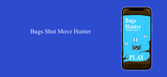 Bugs Shut Move Hunter