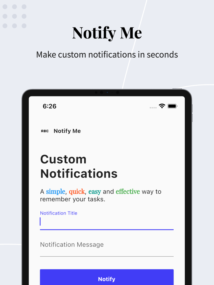Notify Me - Make Notifications
