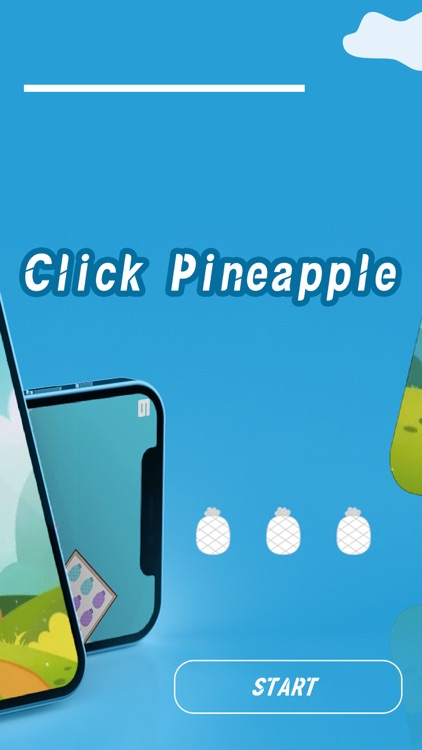 Click Pineapple