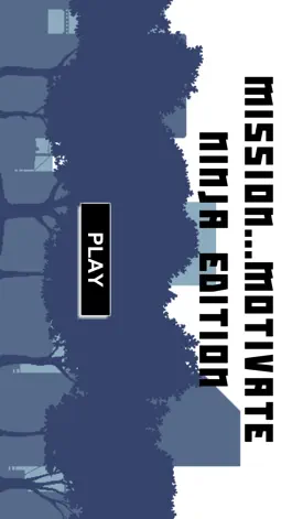 Game screenshot Mission Motivate Ninja Edition apk