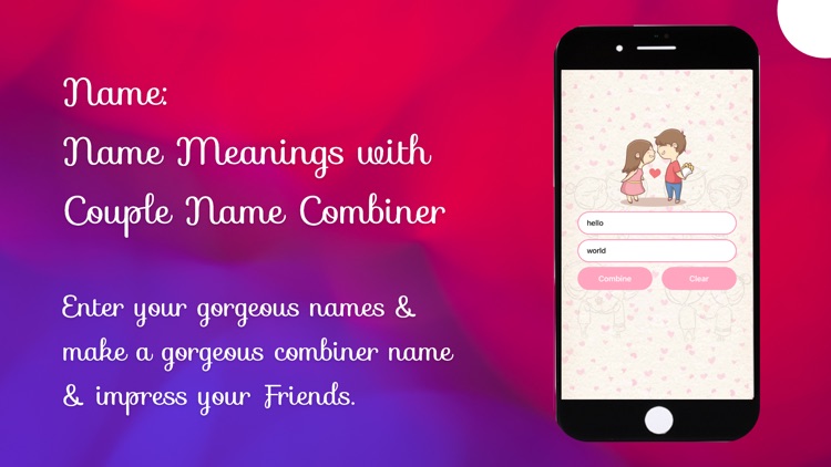 Naming: Name Meaning, Combiner