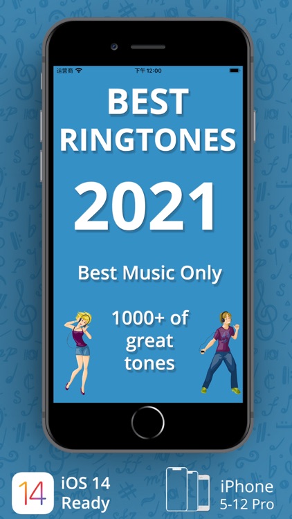 Best Ringtones 2021 for iPhone