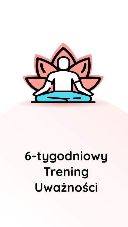 6-tygodniowy trening uważności