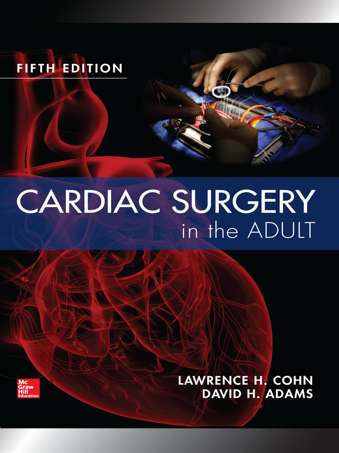 Cardiac Surgery in Adults, 5/E