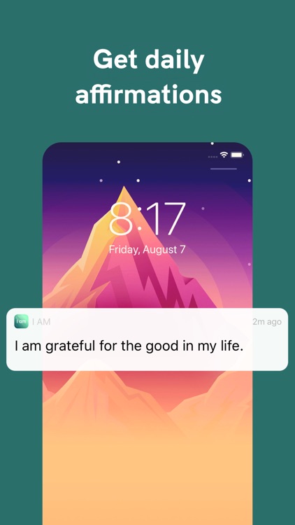 I am - Positive Affirmations