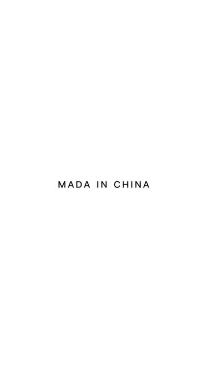 MADA IN CHINA screenshot-5