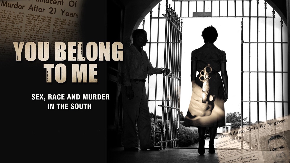 You Belong To Me Sex Race And Murder In The South Apple Tv 7605