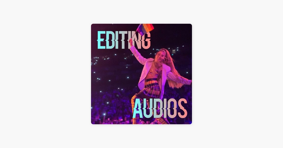 Editing Audios By Tianie On Apple Music