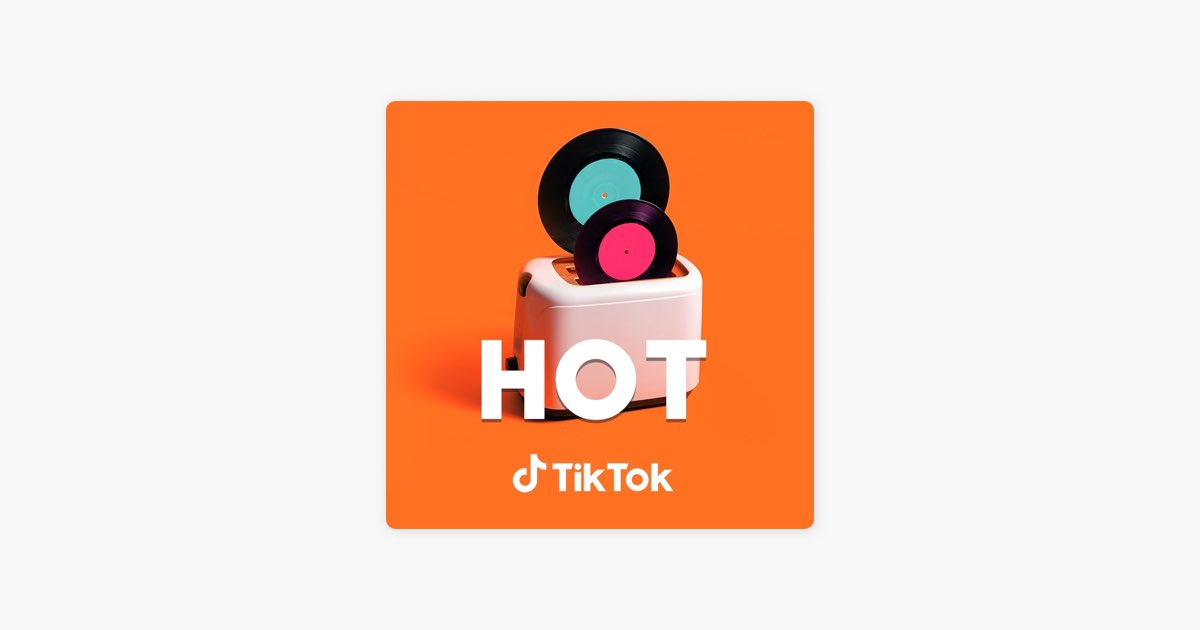Tiktokの ホット On Tiktok をapple Musicで Tiktokの ホット On Tiktok をapple Musicで