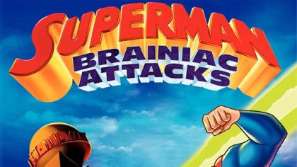 Superman: Brainiac Attacks