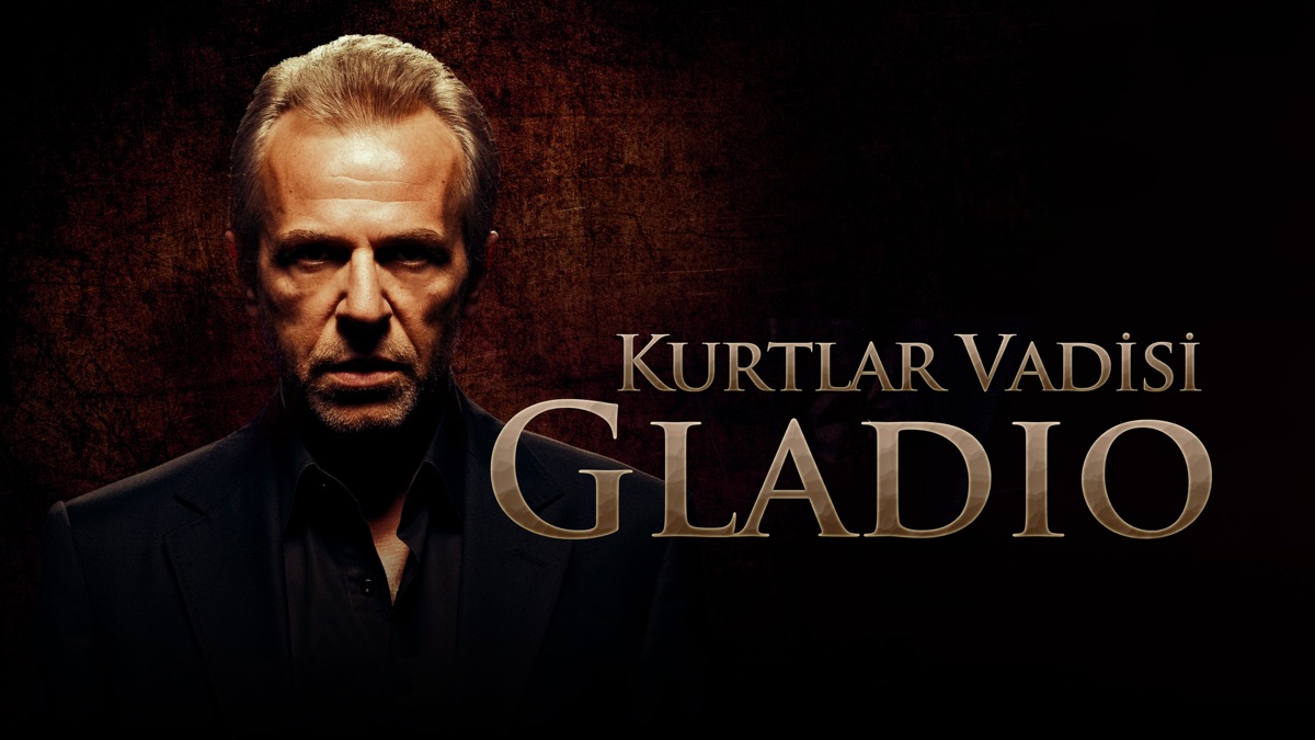 kurtlar vadisi gladio torrent