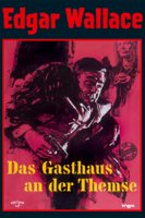 Alfred Vohrer - Edgar Wallace: Das Gasthaus an der Themse artwork