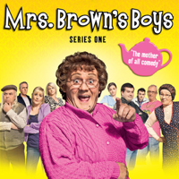 Mrs. Brown's Boys - Mrs. Brown's Boys, Series 1 artwork