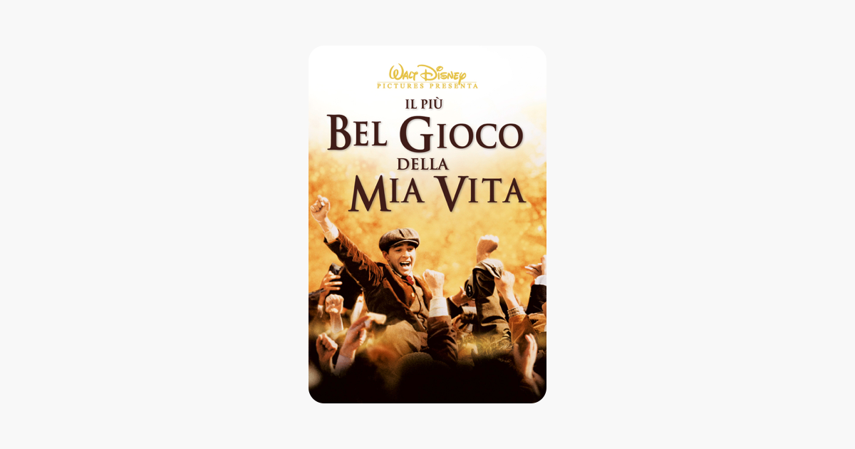Il Piu Bel Gioco Della Mia Vita