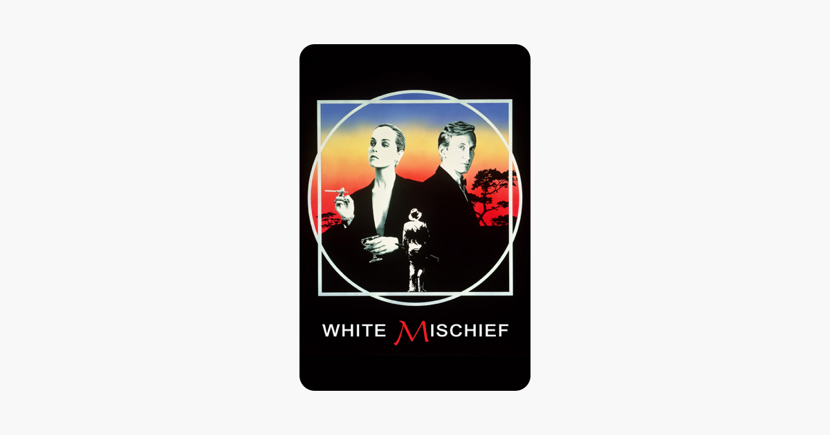 ‎White Mischief on iTunes