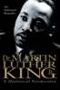 Dr. Martin Luther King Jr.: A Historical Perspective - Thomas Friedman