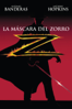 La Mascara Del Zorro (Subtitulada) - Martin Campbell