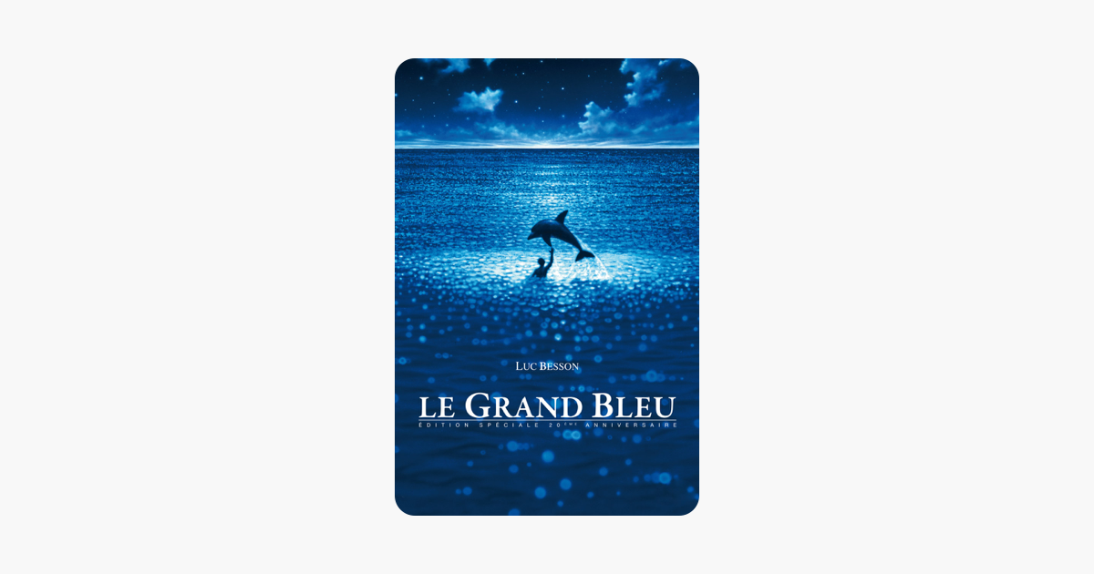 Le grand bleu (version longue) sur iTunes Le grand bleu (version longue) sur iTunes