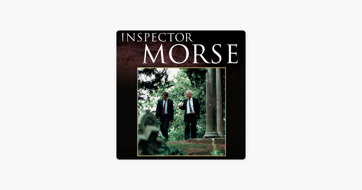 ‎Inspector Morse, Series 3 on iTunes