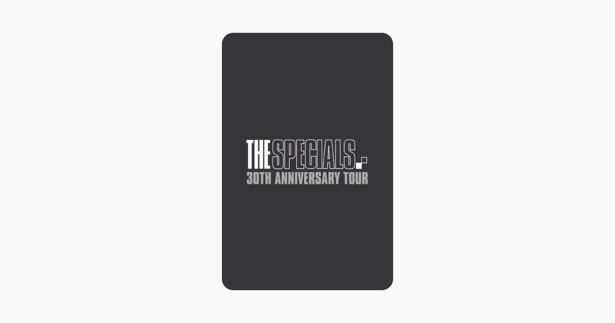 ‎The Specials: 30th Anniversary Tour on iTunes
