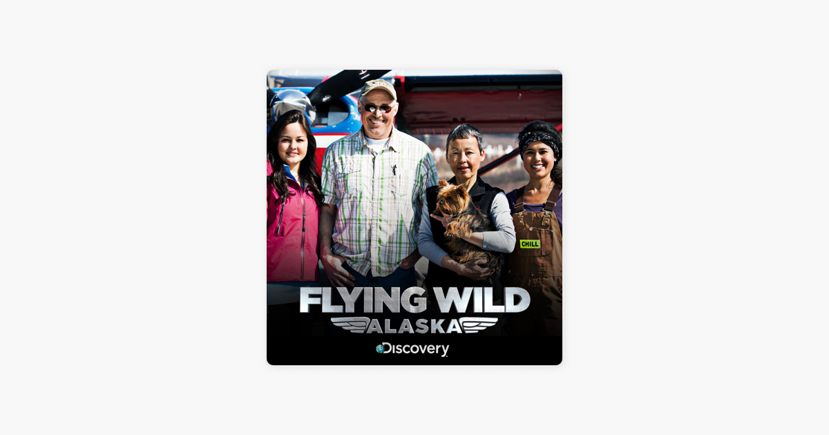 ‎Flying Wild Alaska, Season 2 on iTunes