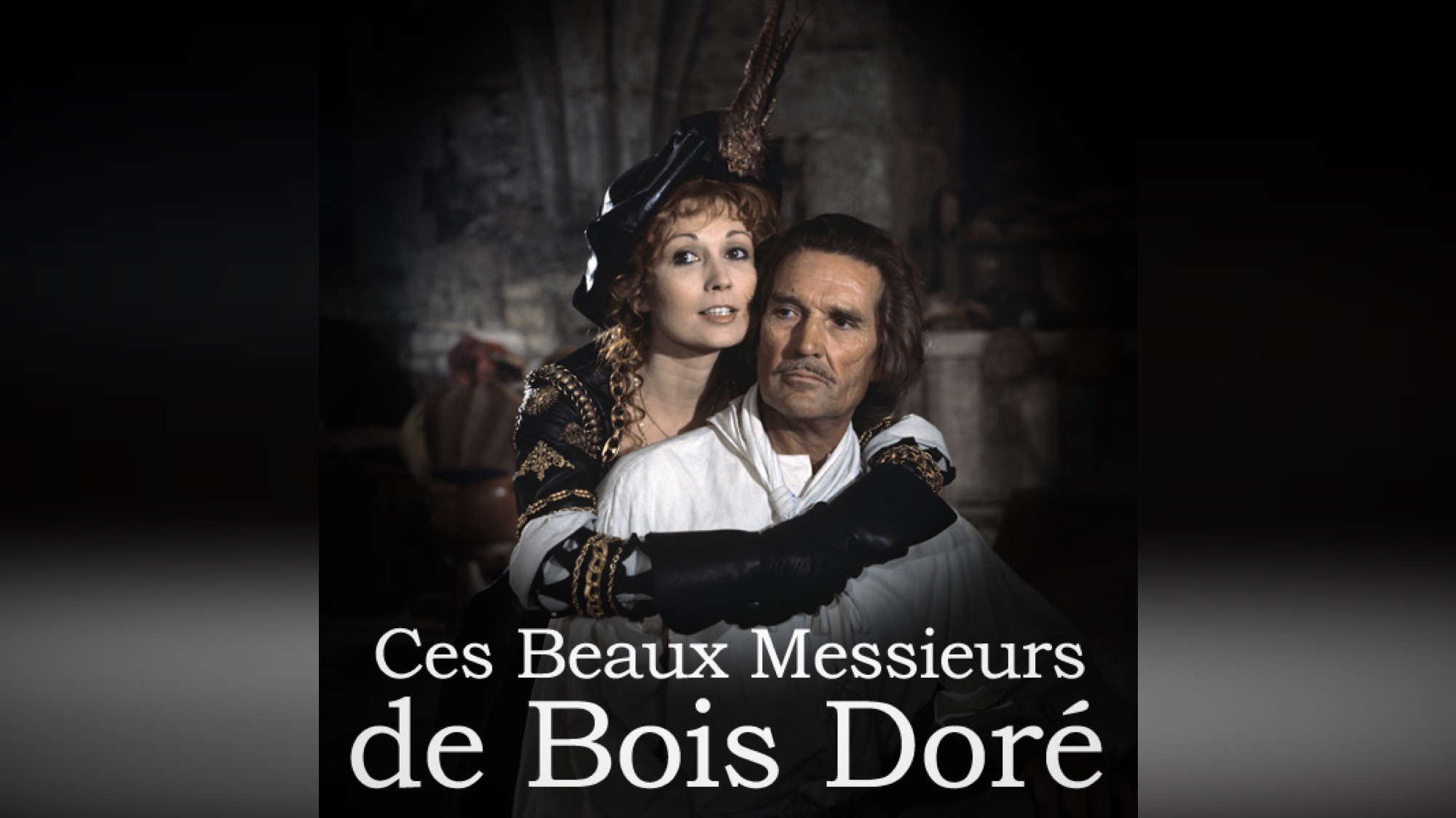 Ces Beaux Messieurs De Bois Doré Streaming