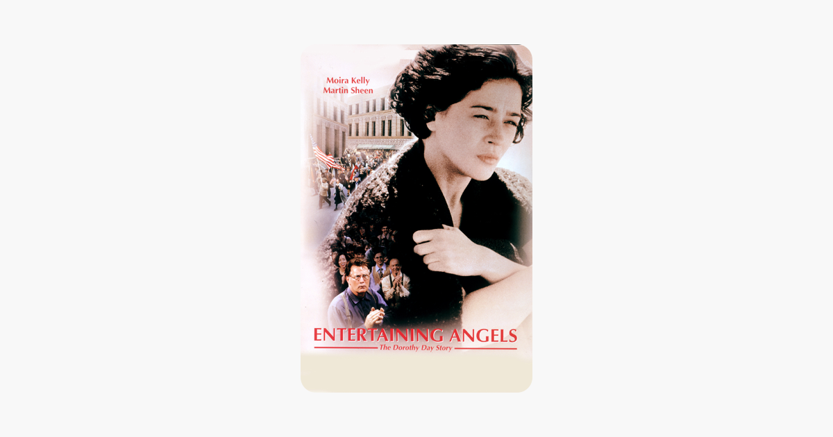 Entertaining Angels The Dorothy Day Story Full Movie