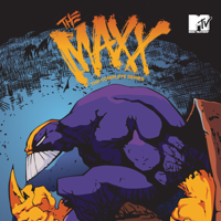 The Maxx - The Maxx, The Complete Series artwork