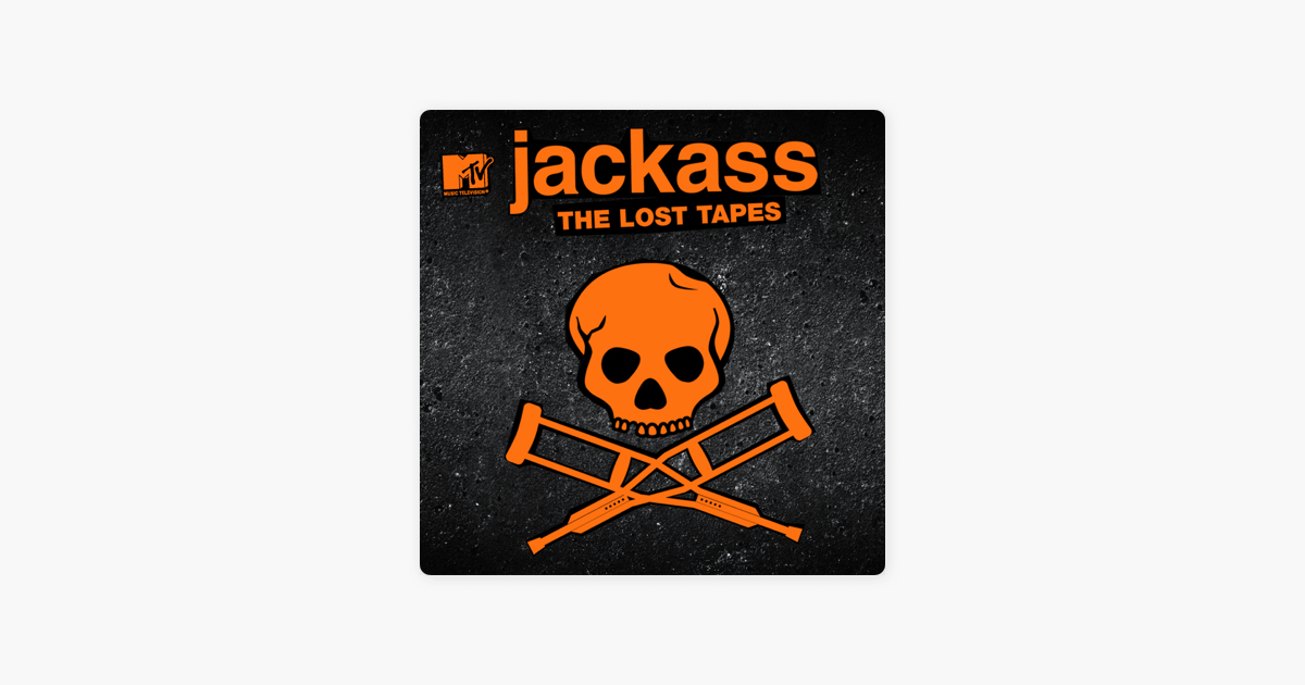 ‎Jackass: The Lost Tapes On ITunes