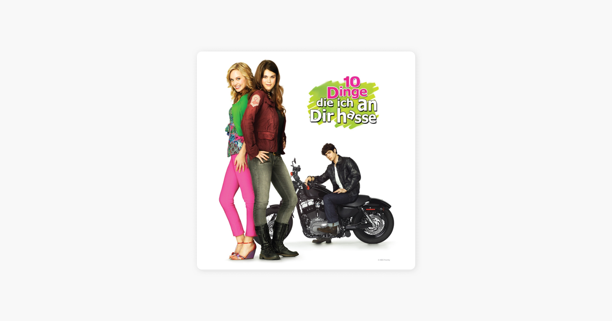 10 Dinge Die Ich An Dir Hasse Serie Staffel 2 10 Dinge Die Ich An Dir Hasse Serie Staffel 2