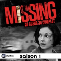 Télécharger Missing : au cœur du complot, Saison 1 Episode 9