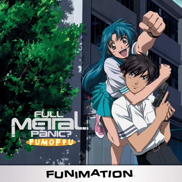 Full Metal Panic Fumoffu Opening Full Metal Panic?: Fumoffu on iTunes