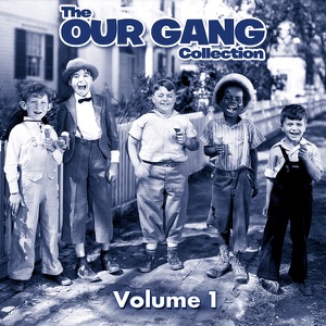The Our Gang Collection, Vol. 1 - Episode 6
