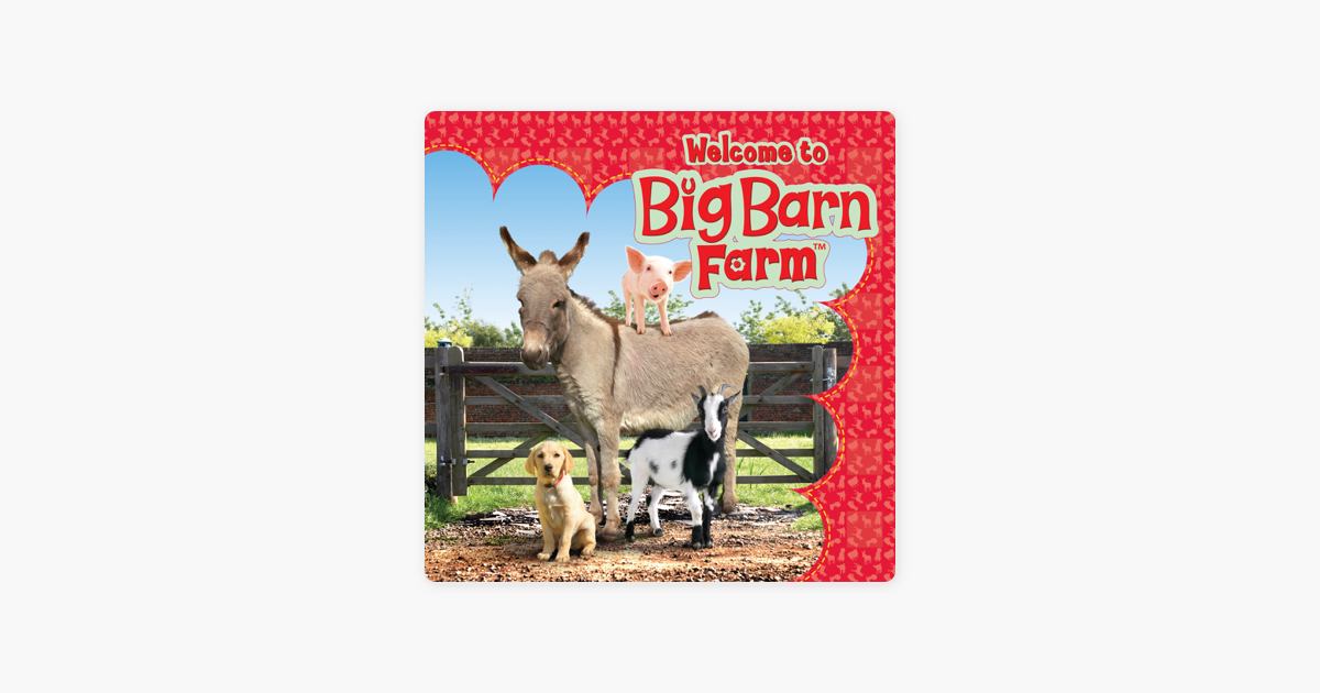 Big Barn Farm Season 1 Vol 2 On Itunes