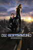 Die Bestimmung - Divergent - Neil Burger