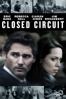 Closed Circuit (2013) - John Crowley