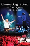 Chris de Burgh & Band: Footsteps - Live In Concert