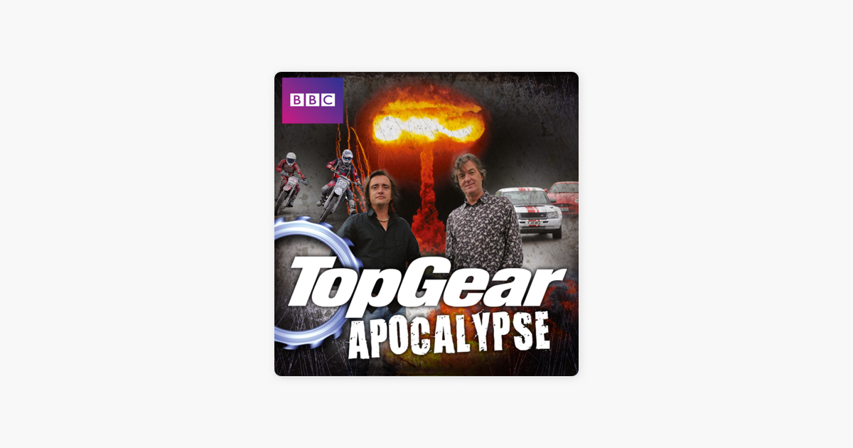 Wedge køkken prinsesse Top Gear: Apocalypse on iTunes
