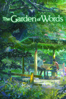 The Garden of Words (Dubbed) - Makoto Shinkai