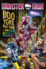 Monster High™: Boo York, Boo York - A Monsteriffic Musical! - Will Lau