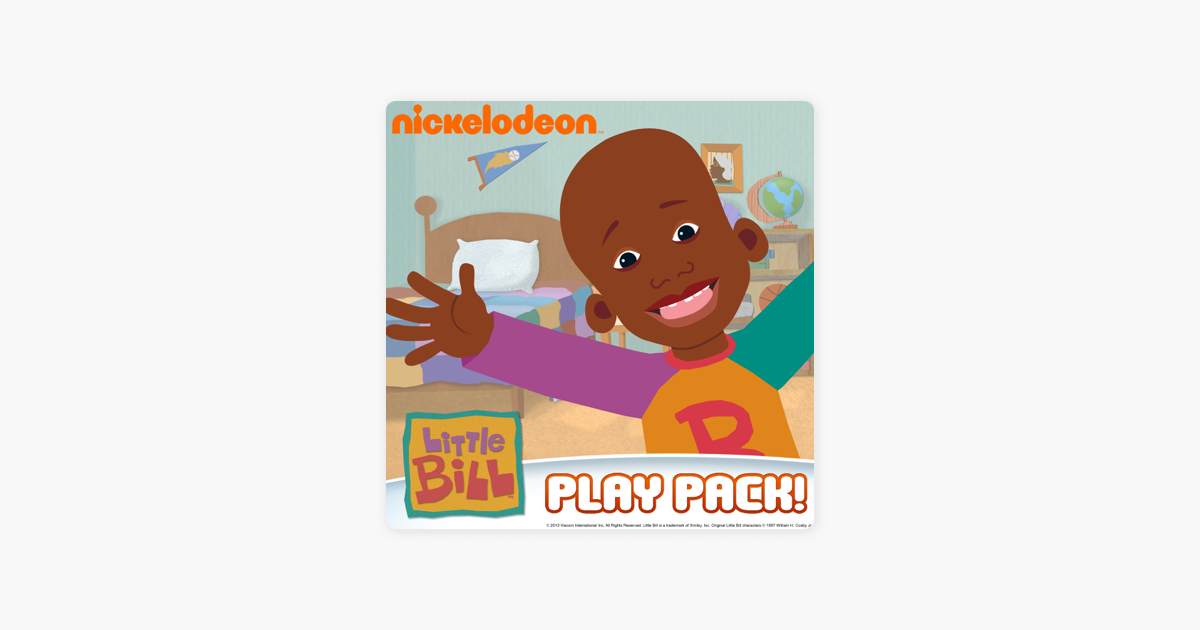 ‎Little Bill, Play Pack on iTunes