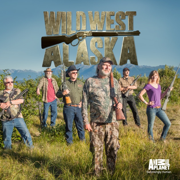 Wild West Alaska, Season 1 on iTunes